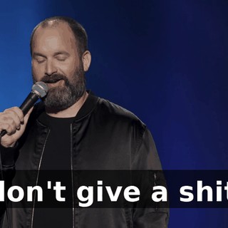 I don't give a shit."