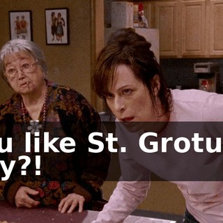 You like St. Grotus's Day?!