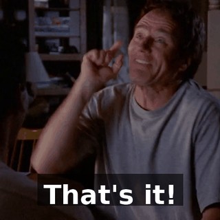 That's it!