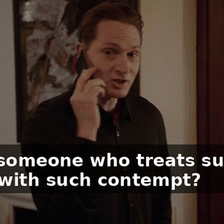 with someone who treats support staff with such contempt?