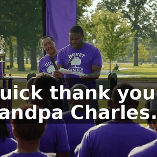 "Quick thank you to Grandpa Charles."
