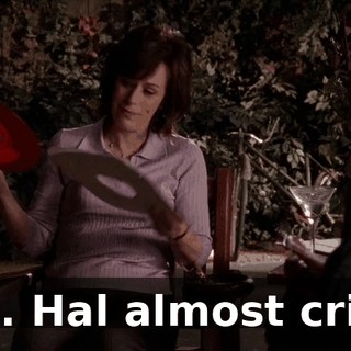 Oh. Hal almost cried