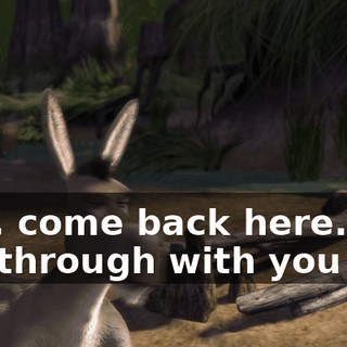 Hey, come back here. I'm not through with you yet.