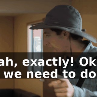 Yeah, exactly! Okay. All we need to do