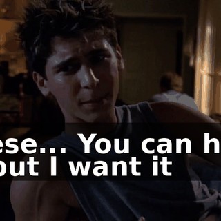 Reese... You can have it, but I want it
