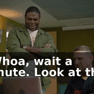 - Whoa, wait a minute. Look at this.
