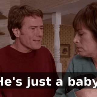 He's just a baby.