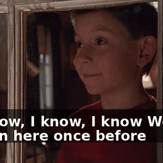 ♪ I know, I know, I know We've been here once before ♪