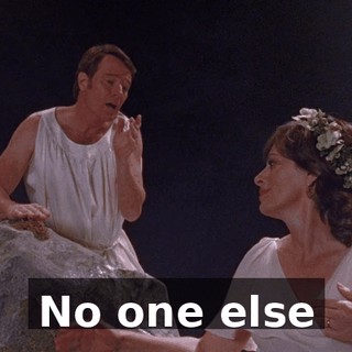 ♪ No one else ♪