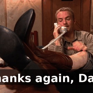 Thanks again, Dad.