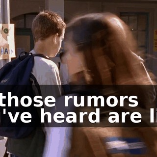 All those rumors you've heard are lies!