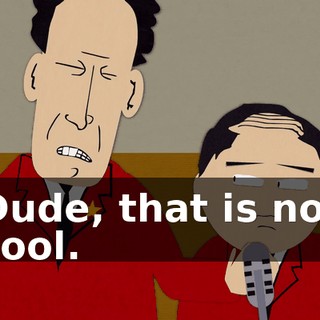 Dude, that is not cool.
