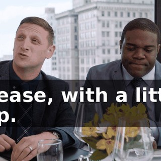 please, with a little dip.