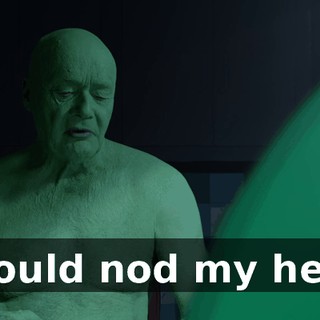 I would nod my head,