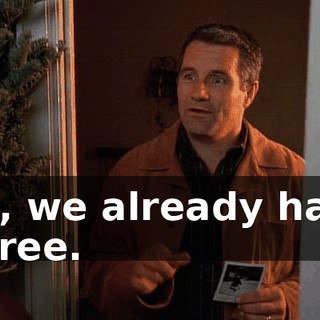 No, we already have a tree.