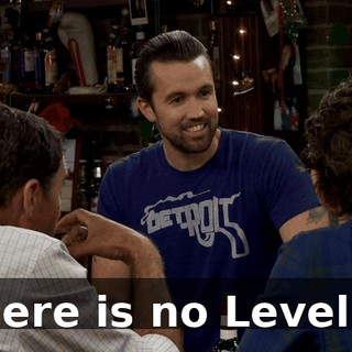 There is no Level 4.
