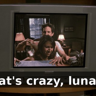 That's crazy, lunacy.