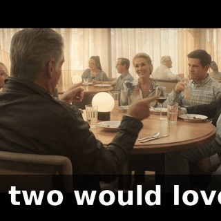 You two would love it.