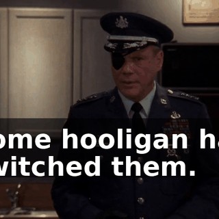 Some hooligan has switched them.