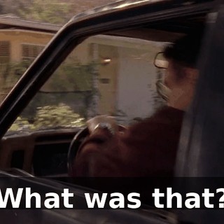 What was that?