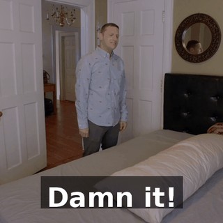 Damn it!