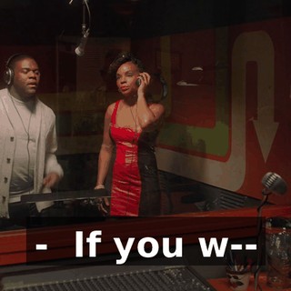 - ♪ If you w--
