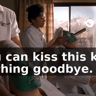 you can kiss this kind of thing goodbye.