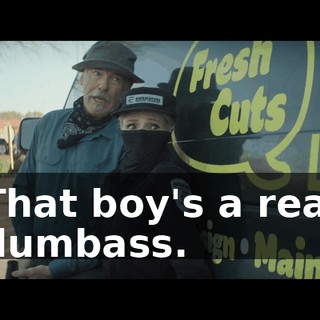 That boy's a real dumbass.