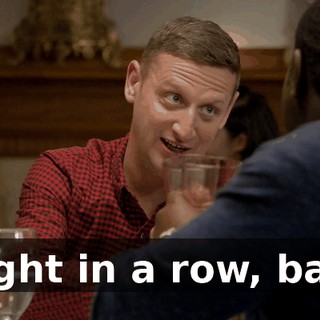 - Eight in a row, baby!