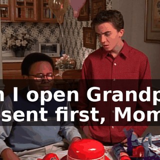 Can I open Grandpa's present first, Mom?