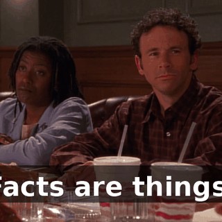 Facts are things,