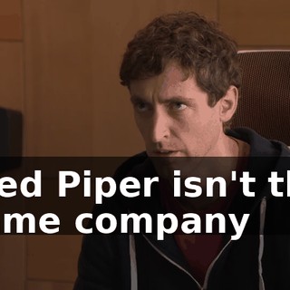 Pied Piper isn't the same company