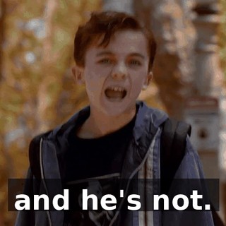 and he's not.
