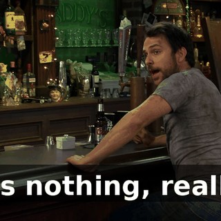 It's nothing, really.