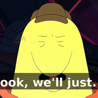 Look, we'll just...