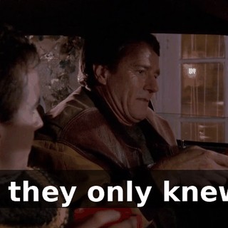 If they only knew.