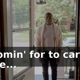 ♪ Comin' for to carry me... ♪