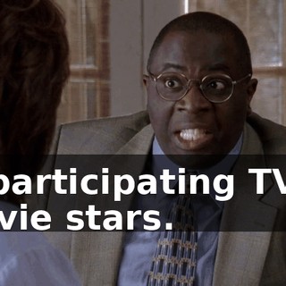 of participating TV or movie stars.