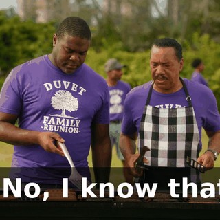 - No, I know that.