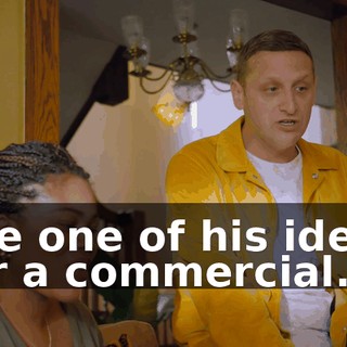 use one of his ideas for a commercial.