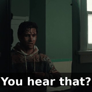 You hear that?