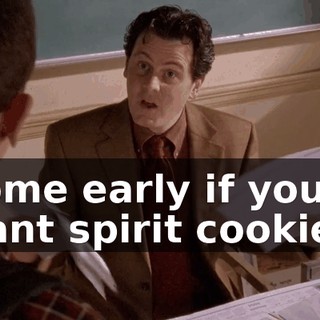 Come early if you want spirit cookies.