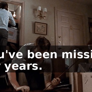 You've been missing for years.
