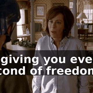 by giving you even a second of freedom!
