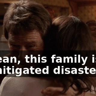 I mean, this family is an unmitigated disaster.