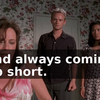 and always coming up short.