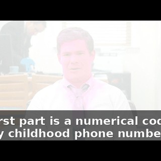 The first part is a numerical code and it's my childhood phone number.