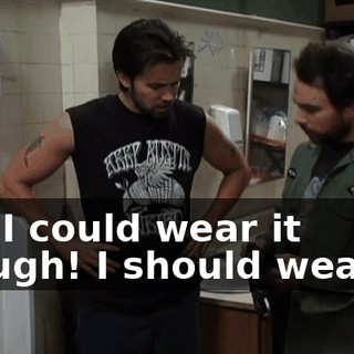 Oh, I could wear it though! I should wear it!
