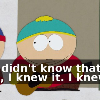 You didn't know that? - No, I knew it. I knew it.