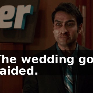 The wedding got raided.